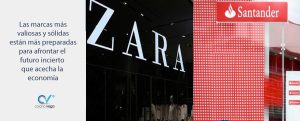Lee más sobre el artículo SANTANDER DESBANCA A ZARA COMO LA MARCA ESPAÑOLA MÁS VALIOSA