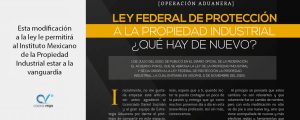 Lee más sobre el artículo LEY FEDERAL DE PROTECCIÓN A LA PROPIEDAD INDUSTRIAL ¿QUE HAY DE NUEVO?